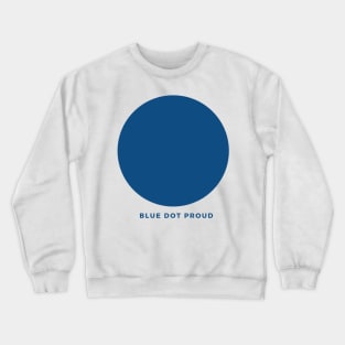 Blue Dot Proud Crewneck Sweatshirt